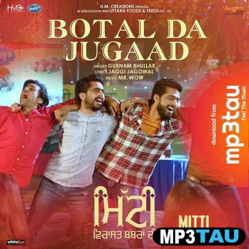 Botal-Da-Jugaad Gurnam Bhullar mp3 song lyrics
